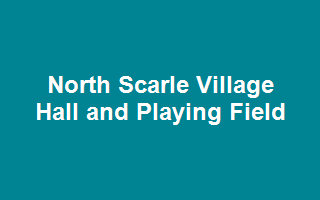 North Scarle Village Hall and Playing Field